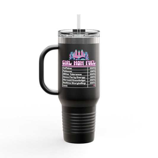 Mermaid Girl Mom Fuel 40oz Tumbler